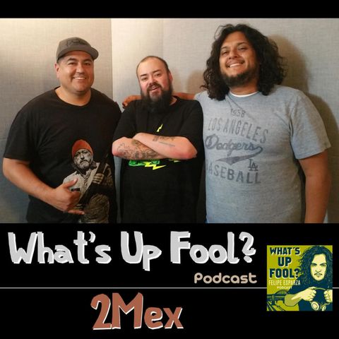 Ep 162 - 2Mex