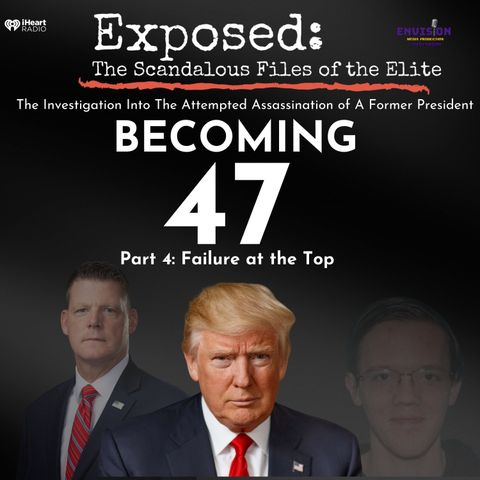 Becoming 47 Part 4 | Failure at the Top