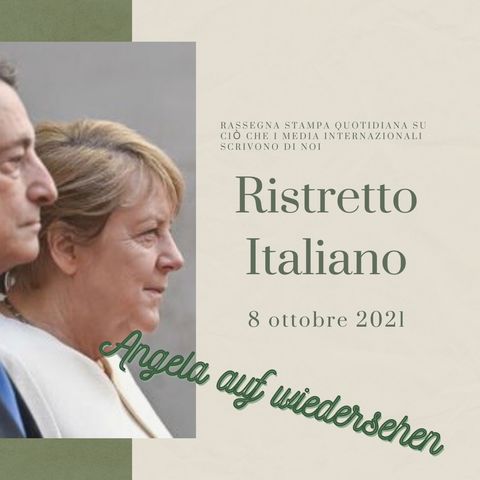 Ristretto Italiano - 8 ottobre 2021