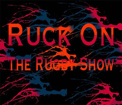 Ruck On: The Rugby Show - S1E4