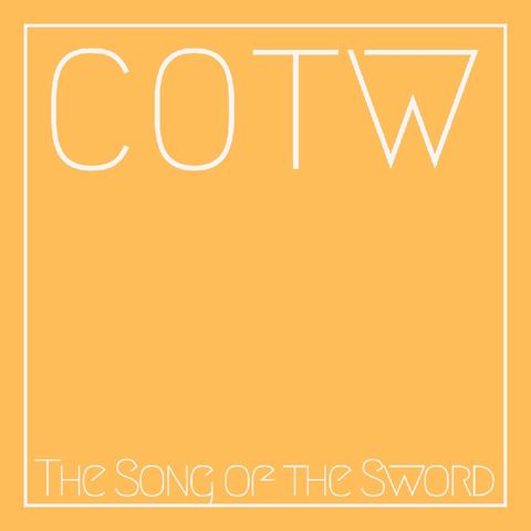 Ep.7 :The Song of the Sword