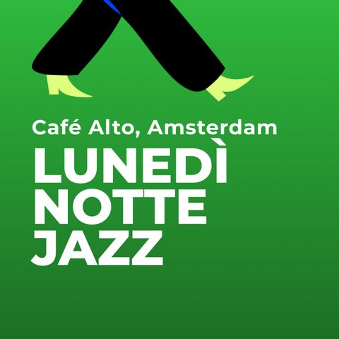 Notte Jazz a Café Alto. Amsterdam, Olanda