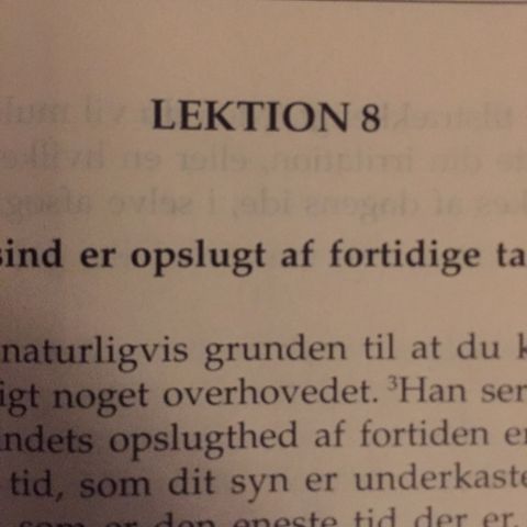 Lektion 8. Et Kursus I Mirakler. .