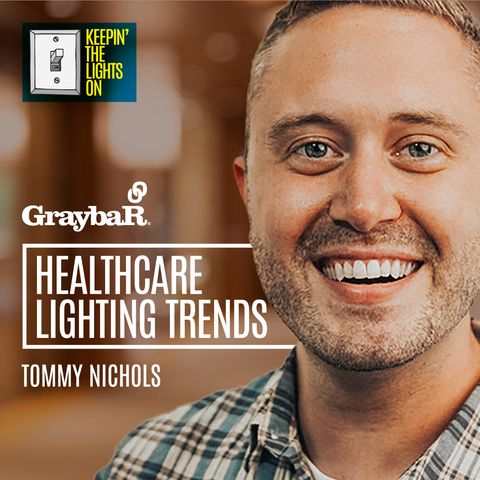 Healthcare Lighting Trends w Tommy Nichols w Acuity