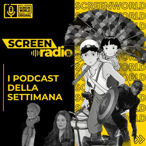 ScreenRadio Weekly 7 dicembre 2024