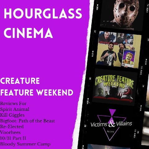 Creature Feature Weekend 2021 | Hourglass Cinema #8