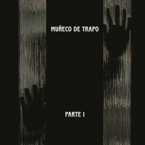 Muñeco de trapo 1 | Parte 1