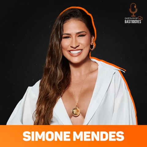 Simone Mendes fala sobre nova fase na carreira | Completo - Gazeta FM SP