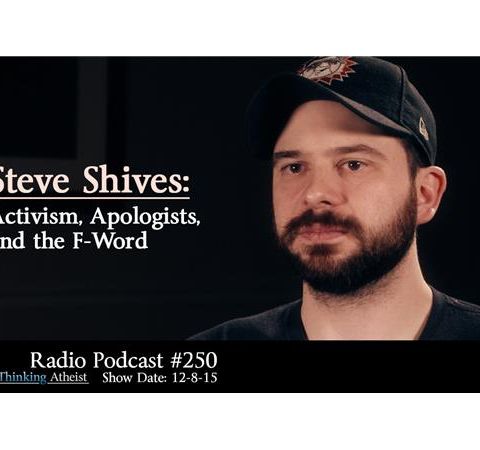 Steve Shives: Activism, Apologists, and the F-Word