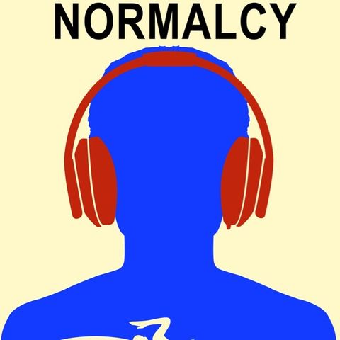 Season 2 ; Episode 1: What is Normalcy ??