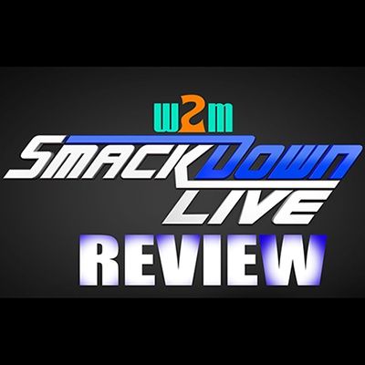 Wrestling 2 the MAX:  WWE Smackdown Live Review 1.16.17