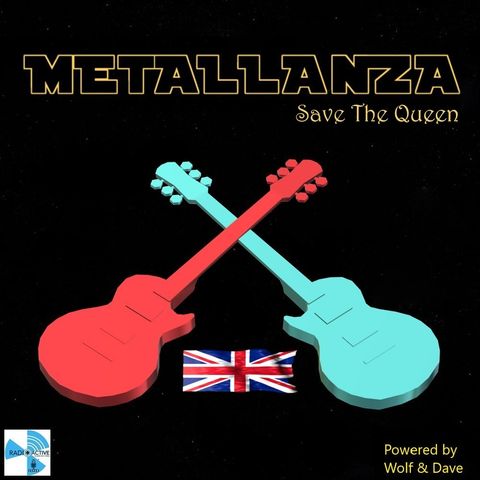 Metallanza Save The Queen (Metal History part I) 26.05.2020