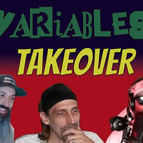 Variables Takeover