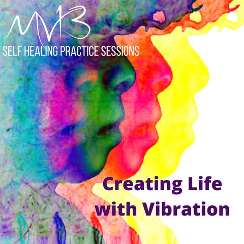 Creating Life with Vibration/Friday 13th