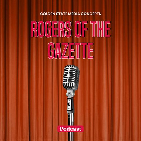 GSMC Classics: Rogers of the Gazette Episode 20: Do It Now Part 2 and The Princess Theatre Part 1
