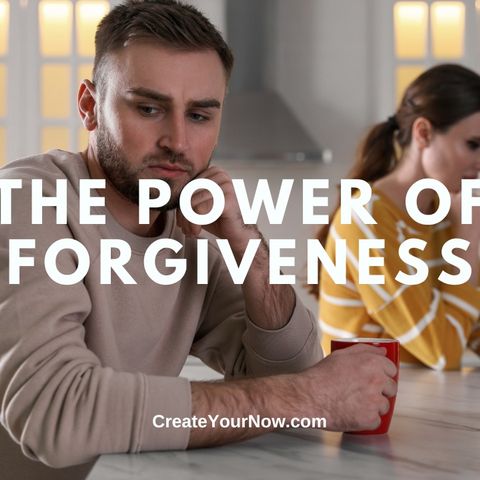 3352 The Power of Forgiveness