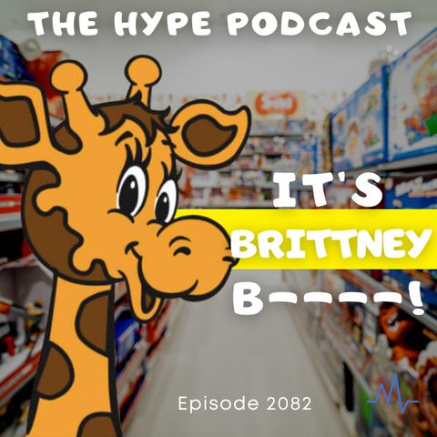 Episode 2083 It's Brittney B----!