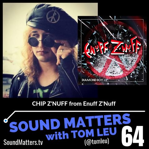 064: Chip Z'Nuff from Enuff Z'Nuff #1