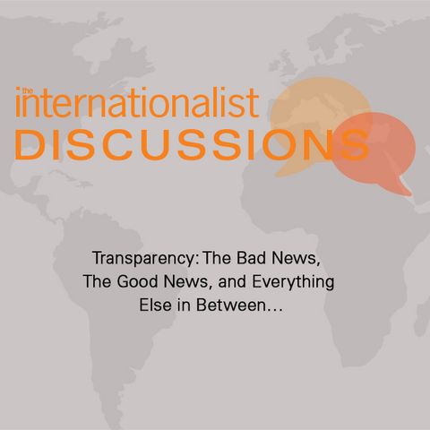 Transparency: The Bad News, The Good News, and Everything Else in Between…