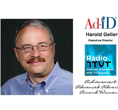 Radio ITVT: Award Series -  Harold Geller, Executive Director, Ad-iD