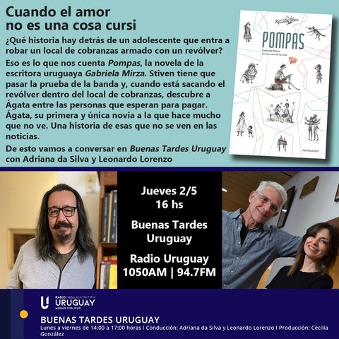 Buenas Tardes Uruguay | Pompas |Gabriela Mirza| 02-05-24