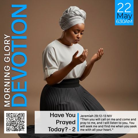 MGD: Have You Prayed Today? - 2