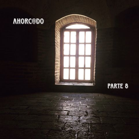 Ahorc@do 2 | Parte 8