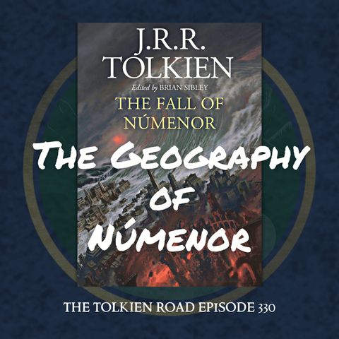 0330 » "The Geography of Númenor" » The Fall of Númenor » Pt 6