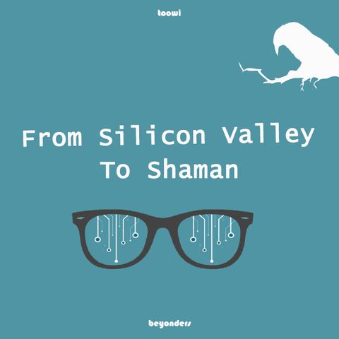 Trailer - From Silicon Valley To Shaman