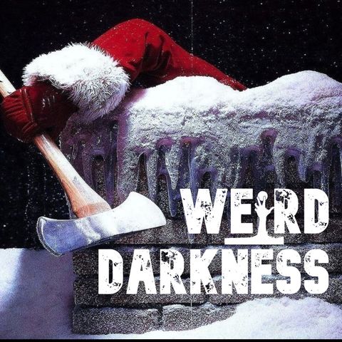 “BAREFOOT PRINTS IN THE SNOW” and 6 More True Paranormal Christmas Stories! #WeirdDarkness