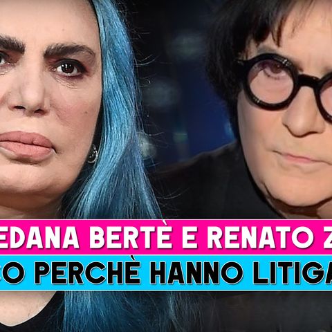 Loredana Bertè e Renato Zero: Ecco Perché Hanno Litigato!