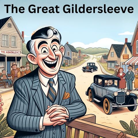 The Great Gildersleeve - Cousin Octavia Visits