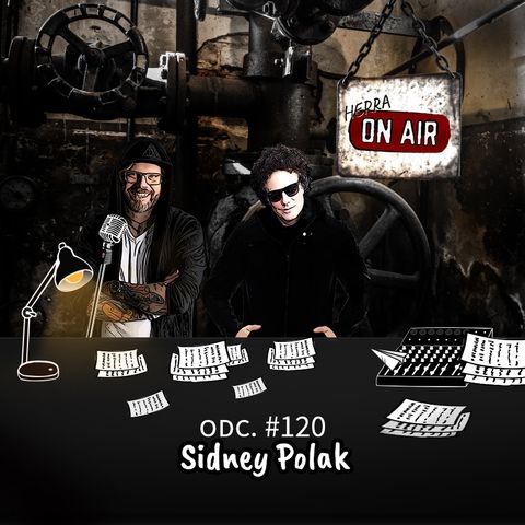 #120 Sidney Polak - porozmawiajmy o muzyce