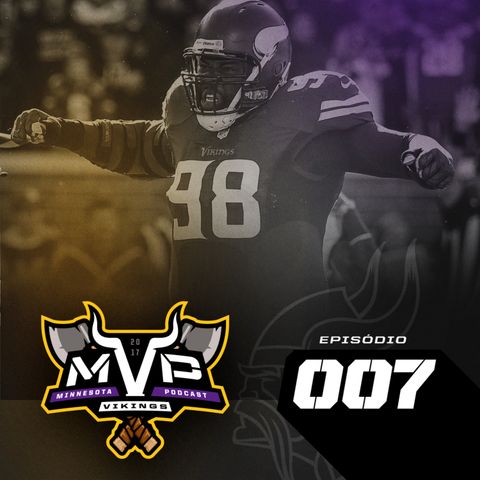MVP – Minnesota Vikings Podcast 007 – Vikings vs Lions – Semana 4 Temporada 2017