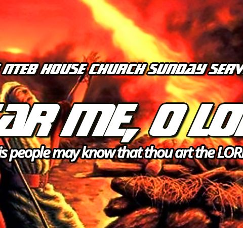 NTEB HOUSE CHURCH SUNDAY MORNING SERVICE: We Can Build The Altar But Only The Fire Of The Lord Can Turn The Hearts Of The People