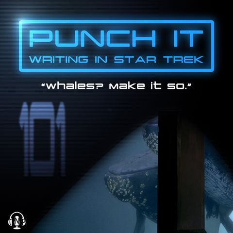 Punch It 101 - Whales? Make It So