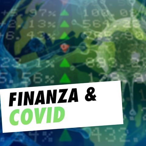 Finanza & COVID