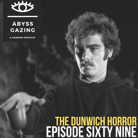 The Dunwich Horror (1970) | Episode #69