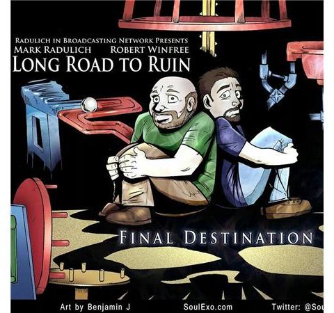 Long Road to Ruin: Final Destination