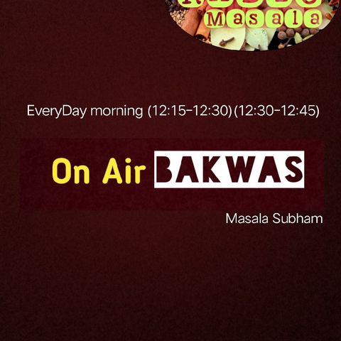Episode 1 - Onair Bakwas | Radio Masala