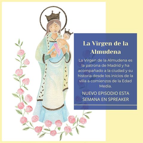 La Virgen de la Almudena