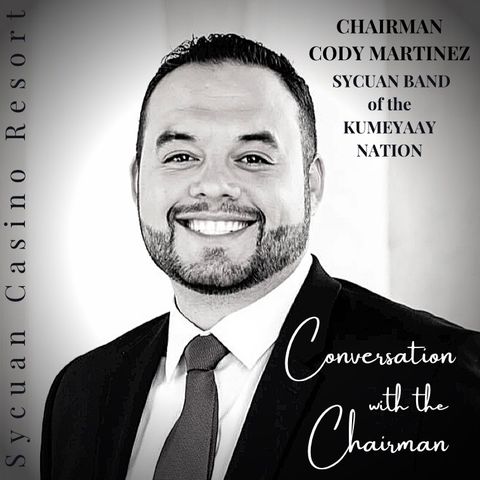 Kristie Orosco- Cultural Resource Specialist,  Conversation with the Chairman of Sycuan Casino Ep. 151