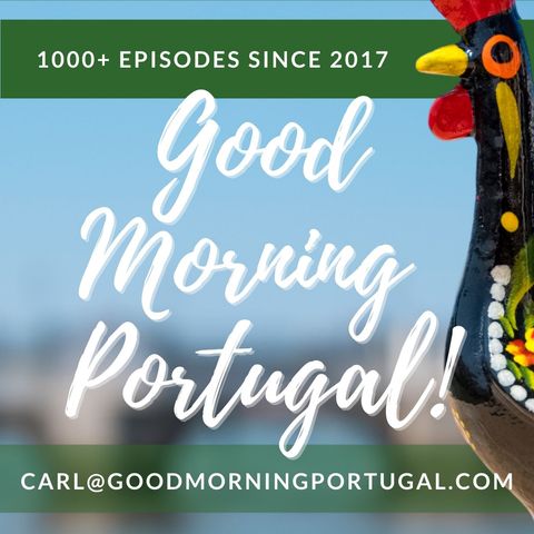 The Good Morning Portugal Radio Show! #1 - 16-05-2018