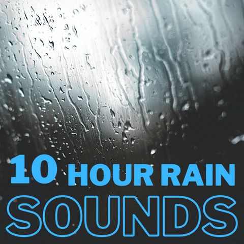 Relaxing Rain Storm - 10 Hours for Sleep, Meditation, & Relaxation