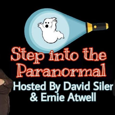 Step Into the Paranormal: Episode 16