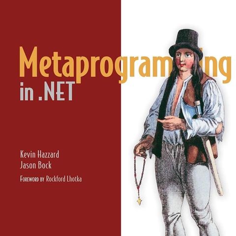 Metaprogramming in .NET