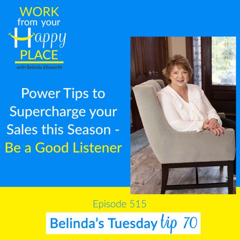 Power Tips to Supercharge your Sales this Season - Be a Good Listener