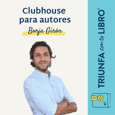 #268: Clubhouse para autores