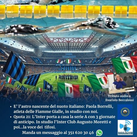 Puntata del 07 maggio - Nuoto Paola Borrelli  Inter 21 scudetto - Inter Club A. Moretti