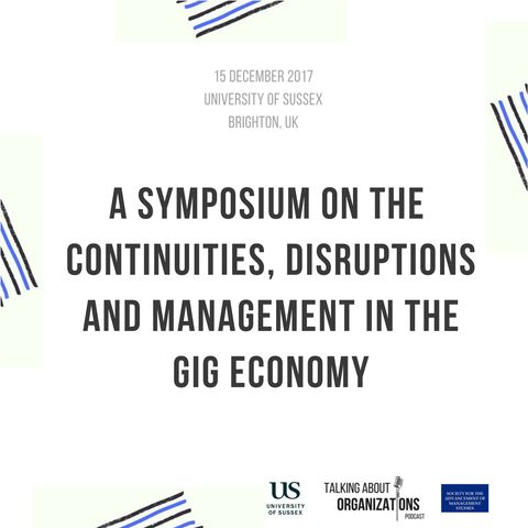 40: Symposium on the Gig Economy LIVE (Part 1) - Natalia Levina Keynote